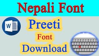 Nepali Font Download in Computer | Nepali Font kasari  Download garne | Preeti Font Download |