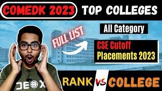 COMEDK 2023 Top 10 Colleges | Cutoff, Fees & Placements | COMEDK Counselling  Process 2023|KCET 2023