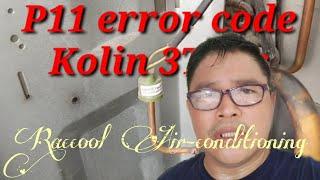 P11 error Code: Kolin floor Stand  3tons|Raccool Air-conditioning TutorialTv