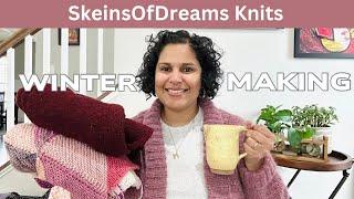 Knitting Ep 59: Stick Season Jacket and Winter making plans!!