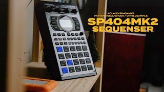 Roland SP404 MK2 Sequencer | sp404 mk2 pattern Tutorial