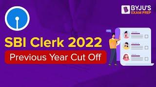SBI Clerk 2022 | SBI Clerk Previous Year Cut Off | SBI Clerk Previous Year Cut Off Category Wise