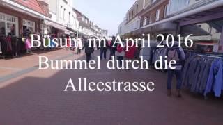 Büsum an der Nordsee - Bummeln durch die Alleestrasse