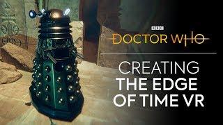 Creating The Edge of Time VR: Developers' Diary | Doctor Who