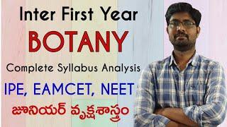 Inter First Year Botany Syllabus Complete analysis For IPE,EAMCET, NEET