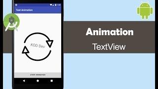 Add Animation to a TextView - Android Studio Tutorial