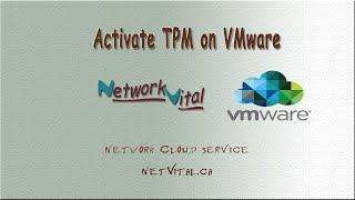 How to activate TPM on VMware?