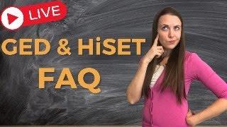 GED / HiSET Frequently Asked Questions about the Test! LIVE...