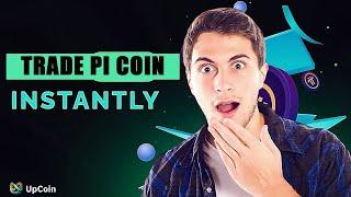 PI NETWORK PIONEERS: PI NETWORK COIN TRADING - UPCOIN PLATFORM REVIEW