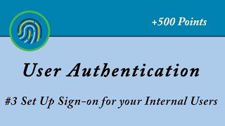 Set Up Sign-on for your Internal Users || User Authentication || Salesforce || Trailhead || Admin