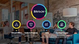 Bitrix24 en 30 minutos (Presentación y demostración)