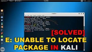 Fix E Unable to Locate Package in Kali Linux [Solved]