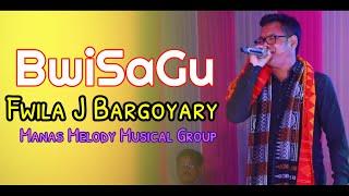 BWISAGU || Fwila J Bargoyary || Live Performances 2024 @KumarDPresents02