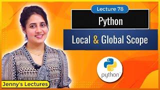 local and Global Scope in Python | Python Tutorials for Beginners #lec78