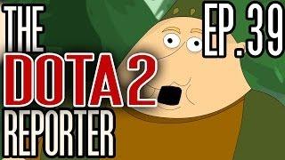 The DOTA 2 Reporter Episode 39: Last Resort