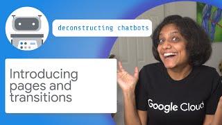 Introducing pages and transitions in Dialogflow CX