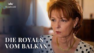Die Royals vom Balkan | Monarchien aus aller Welt