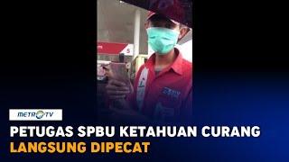 Viral Video Aksi Kecurangan Petugas SPBU Bintaro