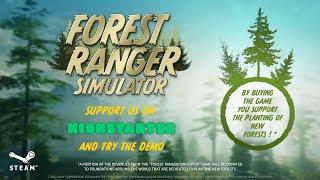 Forest Ranger Simulator | Kickstarter Trailer