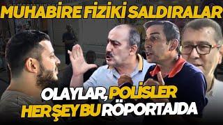 MUHABİRE SALDIRAN AKP'LİLER SERİSİ - OLAYLAR, POLİSLER... HER ŞEY VAR | Sokak Röportajları