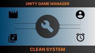 Unity Game Manager Setup Guide