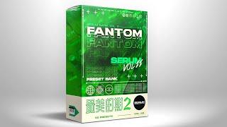 FANTOM 2 Reggaeton SERUM Bank | 60 PRESETS de REGGAETON para SERUM + Samples