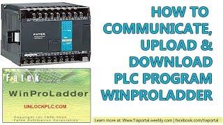 5- How to Communicate, Upload & Download PLC program in Fatek PLC Winproladder Software