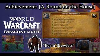 Guide Achievement: [A Round on the House] - Event Brewfest - Wow!