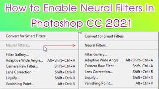 How to Enable Neural Filters In Photoshop CC 2021