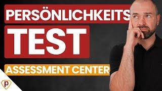 Persönlichkeitstest im Assessment Center: DIE Fehler, die du vermeiden musst!