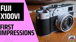 X100VI First impressions