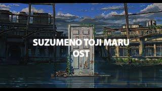 Suzume No Tojimaru | Ost | Lyrics