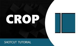 How To Crop In Shotcut