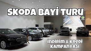 Skoda Bayi Turu | İndirim & Kredi kampanyası Var