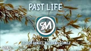 Trevor Daniel & Selena Gomez - Past Life (SaLvino Miranda Remix)