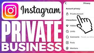 How To Make Instagram Private After Making It A Business (2024)