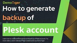 How to generate full backup of Plesk account