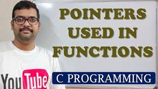 63 - POINTERS PASSING AS ARGUMENTS TO FUNCTIONS - C PROGRAMMING