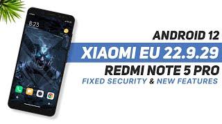 MIUI 13 Xiaomi EU 22.9.29 For Redmi Note 5 Pro | Android 12 | Fixed Security | Detailed Review