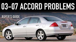 2003-2007 Honda Accord Buyer’s Guide - Reliability & Common Problems