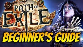 Path of Exile - Complete Beginner's Guide - How to play PoE