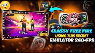 @classyfreefire USING THIS SECRET EMULATOR GETTING 400+ FPS II BEST EMULATOR TO GET 240 FPS 2024