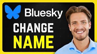 How to Change My Name on Bluesky App - 2024