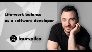 Life-work balance as a software developer