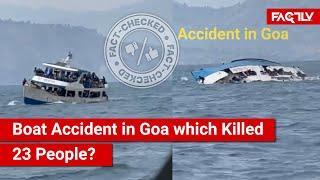 FACT CHECK: Viral Video Shows Boat Accident in Goa which Killed 23 People?