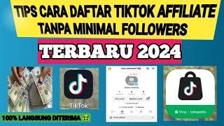 Tips Cara Daftar Tiktok Affiliate 2024 Dengan Mudah bagi pemula