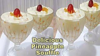 Tasty Pineapple Souffle  Fresh Milk & Condense Milk / Easy & Quick Pineapple Dessert