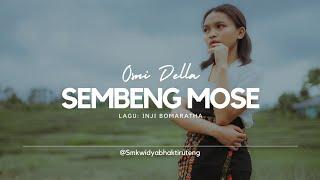 SEMBENG MOSE _ OSNI DELLA || SMK WIDYA BHAKTI RUTENG #arutamaproduction #smkwidyabhaktiruteng