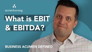 What is EBIT and EBITDA?