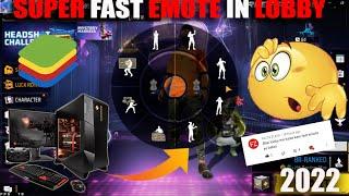 Super Fast Emote In Lobby Bluestacks 5  ! Fast Emote In Lobby 2022 #viral #freefire #amfangamerz